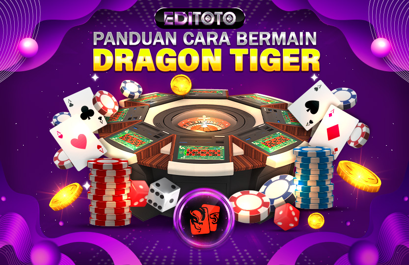 CARA BERMAIN DRAGON TIGER WILD