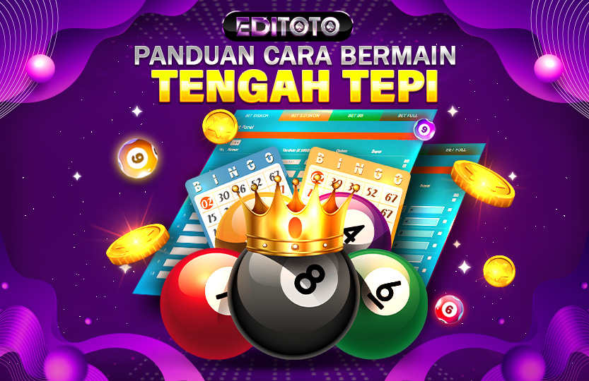 CARA BERMAIN TENGAH TEPI