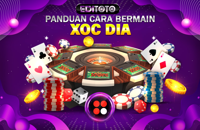 CARA BERMAIN XOC DIA