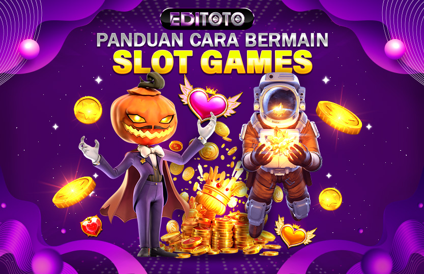 CARA BERMAIN SLOT GAMES